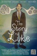 Watch The Story of Luke Primewire
