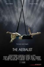 Watch The Aerialist Primewire