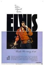 Watch Elvis: That\'s the Way It Is Primewire
