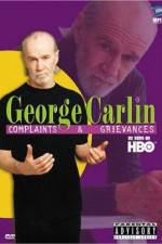 Watch George Carlin Complaints and Grievances Primewire
