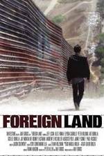 Watch Foreign Land Primewire