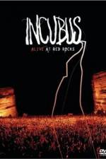 Watch Incubus Alive at Red Rocks Primewire