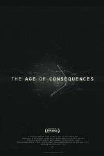 Watch The Age of Consequences Primewire