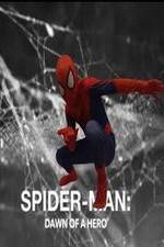 Watch Spider-Man: Dawn of a Hero Primewire