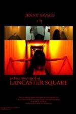 Watch Lancaster Square Primewire