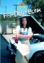 Watch Fish Don\'t Blink Primewire