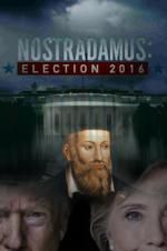 Watch Nostradamus: Election Primewire