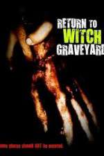 Watch Return to Witch Graveyard Primewire