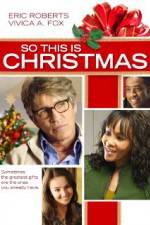 Watch So This Is Christmas Primewire