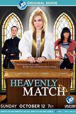 Watch Heavenly Match Primewire