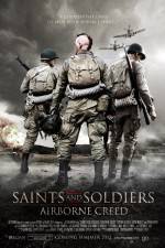 Watch Saints and Soldiers Airborne Creed Primewire
