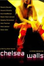 Watch Chelsea Walls Primewire