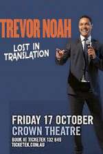 Watch Trevor Noah Lost in Translation Primewire