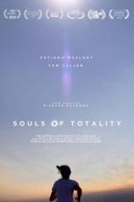 Watch Souls of Totality Primewire