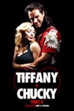 Watch Tiffany + Chucky Part 2 Primewire