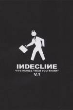 Watch Indecline: It's Worse Than You Think Vol. 1 Primewire