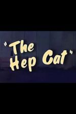 Watch The Hep Cat (Short 1942) Primewire