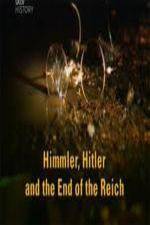 Watch Himmler Hitler  End of the Third Reich Primewire