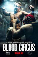 Watch Blood Circus Primewire