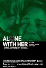 Watch Alone with Her Primewire