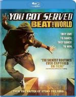 Watch You Got Served: Beat the World Primewire