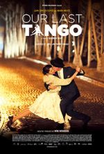 Watch Our Last Tango Primewire