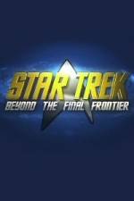 Watch Star Trek Beyond the Final Frontier Primewire