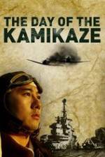 Watch The Day of the Kamikaze Primewire