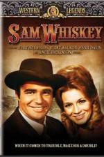 Watch Sam Whiskey Primewire
