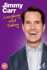 Watch Jimmy Carr Laughing and Joking Primewire
