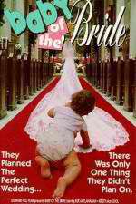 Watch Baby of the Bride Primewire