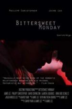Watch Bittersweet Monday Primewire