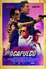 Watch Welcome to Acapulco Primewire
