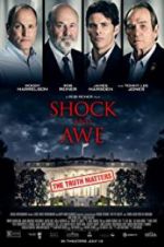 Watch Shock and Awe Primewire