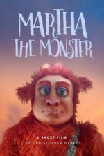 Watch Martha the Monster Primewire