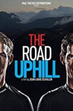 Watch The Road Uphill Primewire