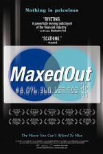 Watch Maxed Out Hard Times Easy Credit and the Era of Predatory Lenders Primewire