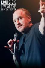 Watch Louis C.K.: Live at the Beacon Theater Primewire