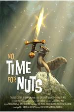Watch No Time for Nuts Primewire
