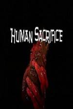 Watch Human Sacrifice Primewire
