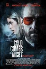 Watch Cold Comes the Night Primewire