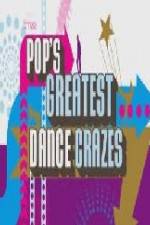 Watch Pops Greatest Dance Crazes Primewire
