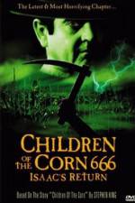 Watch Children of the Corn 666: Isaac's Return Primewire
