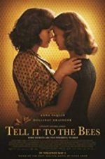 Watch Tell It to the Bees Primewire