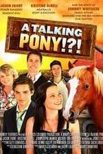 Watch A Talking Pony!?! Primewire