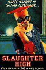 Watch Slaughter High Primewire