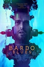 Watch Bardo Blues Primewire