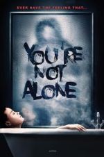 Watch You\'re Not Alone Primewire