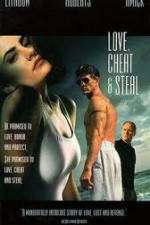 Watch Love Cheat & Steal Primewire