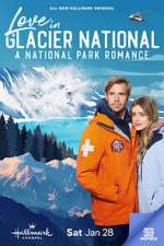Watch Love in Glacier National: A National Park Romance Primewire